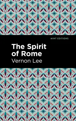 L'esprit de Rome - The Spirit of Rome