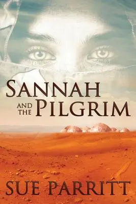 Sannah et le pèlerin - Sannah and the Pilgrim