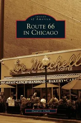 La Route 66 à Chicago - Route 66 in Chicago