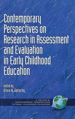 Perspectives contemporaines de la recherche en matière d'évaluation dans l'éducation de la petite enfance (HC) - Contemporary Perspectives on Research in Assessment and Evaluation in Early Childhood Education (HC)