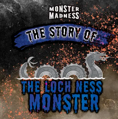 L'histoire du monstre du Loch Ness - The Story of the Loch Ness Monster