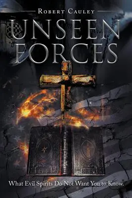 Forces invisibles - Unseen Forces