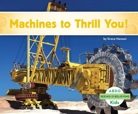 Des machines à faire frémir ! - Machines to Thrill You!