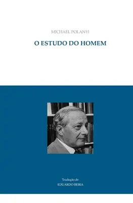 L'étude de l'homme - O estudo do homem