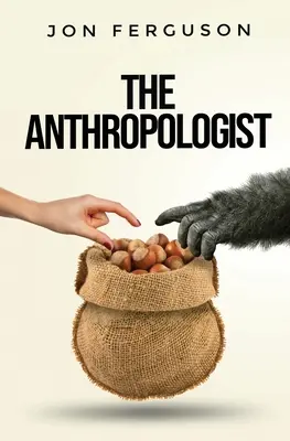 L'anthropologue - The Anthropologist