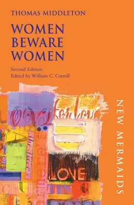 Les femmes se méfient des femmes - Women Beware Women