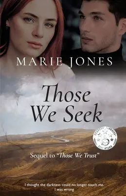 Ceux que nous cherchons - Those We Seek