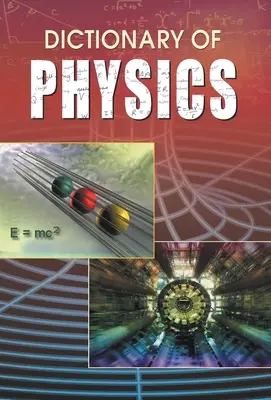 Dictionnaire de physique - Dictionary of Physics