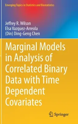 Modèles marginaux dans l'analyse de données binaires corrélées avec des covariables dépendant du temps - Marginal Models in Analysis of Correlated Binary Data with Time Dependent Covariates