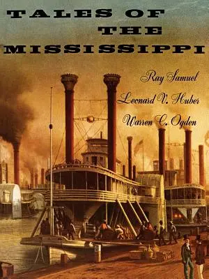 Contes du Mississippi - Tales of the Mississippi
