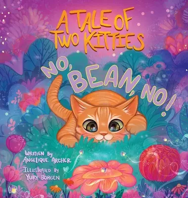 Une histoire de deux chatons : Non, Bean, Non ! - A Tale of Two Kitties: No, Bean, No!
