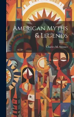 Mythes et légendes américains - American Myths & Legends