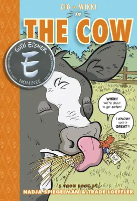 Zig et Wikki dans la vache : Livres Toon Niveau 3 - Zig and Wikki in the Cow: Toon Books Level 3