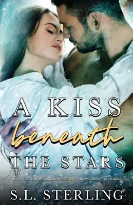 Un baiser sous les étoiles - A Kiss Beneath the Stars