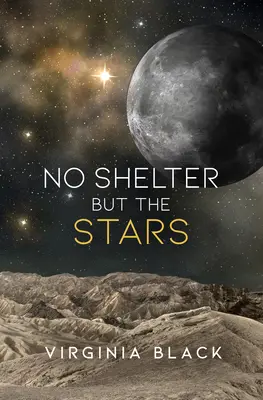 Pas d'autre abri que les étoiles - No Shelter But the Stars