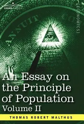 Essai sur le principe de population, Volume II - An Essay on the Principle of Population, Volume II