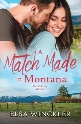 Un mariage fait dans le Montana - A Match Made in Montana