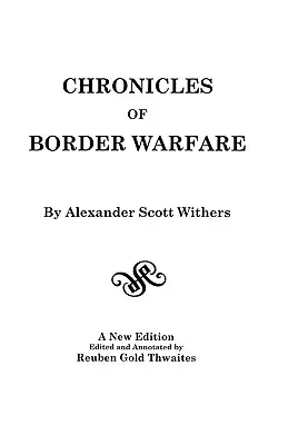 Chroniques de la guerre des frontières - Chronicles of Border Warfare