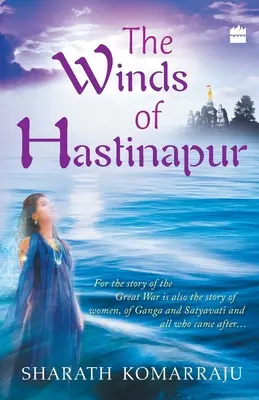 Les vents d'Hastinapur - Winds Of Hastinapur