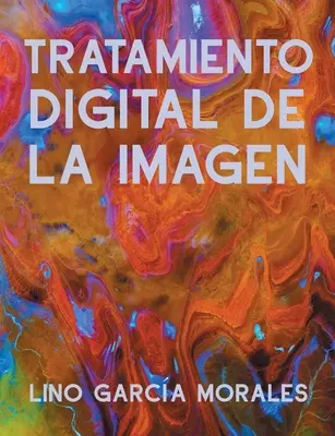 Traitement numérique de l'image - Tratamiento Digital de la Imagen