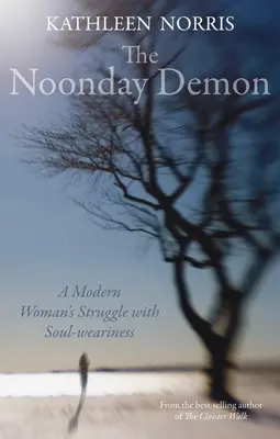 Le démon de midi - The Noonday Demon