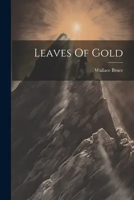 Feuilles d'or - Leaves Of Gold