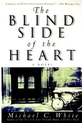 Le côté aveugle du cœur - The Blind Side of the Heart