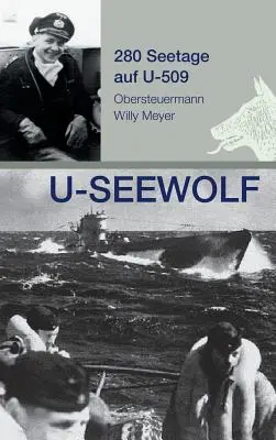 U-SEEWOLF, 280 pages sur U-509 - U-SEEWOLF, 280 Seetage auf U-509