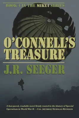 O'Connell's Treasure : Livre 4 de la série MIKE4 - O'Connell's Treasure: Book 4 in the MIKE4 Series
