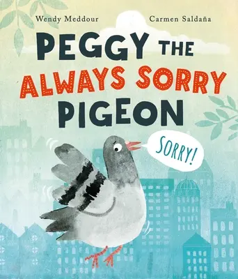 Peggy, le pigeon toujours désolé - Peggy the Always Sorry Pigeon