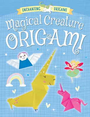 Origami de créatures magiques - Magical Creature Origami