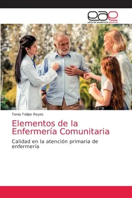 Elementos de la Enfermera Comunitaria (en anglais) - Elementos de la Enfermera Comunitaria