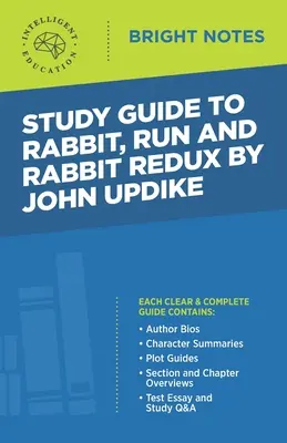Guide d'étude de Rabbit Run et Rabbit Redux de John Updike - Study Guide to Rabbit Run and Rabbit Redux by John Updike