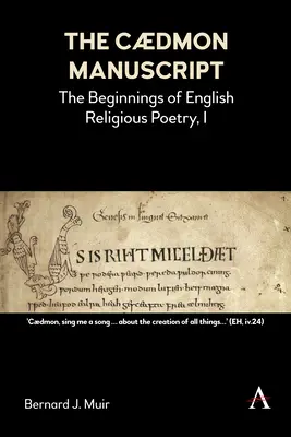 Le manuscrit de Cdmon : Les débuts de la poésie religieuse anglaise, I - The Cdmon Manuscript: The Beginnings of English Religious Poetry, I