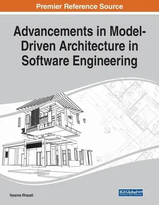 Progrès de l'architecture pilotée par le modèle dans le génie logiciel - Advancements in Model-Driven Architecture in Software Engineering