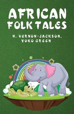 Contes populaires africains - African Folk Tales