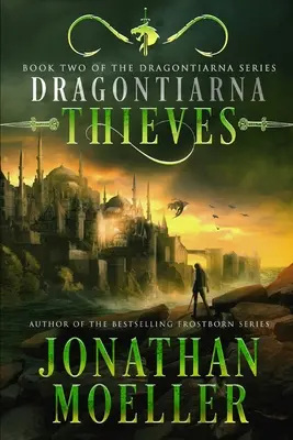 Dragontiarna : Les voleurs - Dragontiarna: Thieves