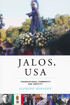 Jalos, USA : Communauté et identité transnationales - Jalos, USA: Transnational Community and Identity