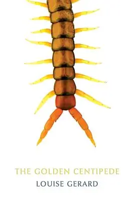 Le mille-pattes d'or - The Golden Centipede
