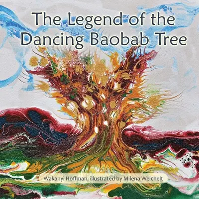 La légende du baobab dansant - The Legend of the Dancing Baobab Tree