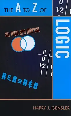 La logique de A à Z - The A to Z of Logic