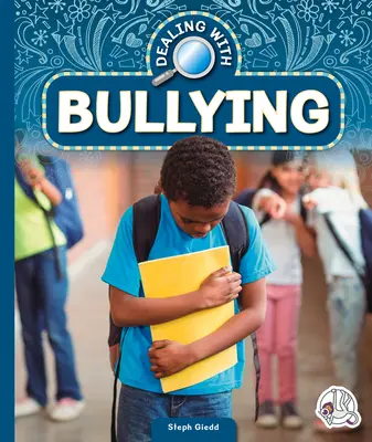 Faire face à l'intimidation - Dealing with Bullying