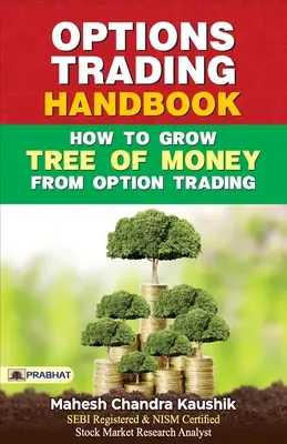Manuel de négociation des options - Option​s Trading Handbook