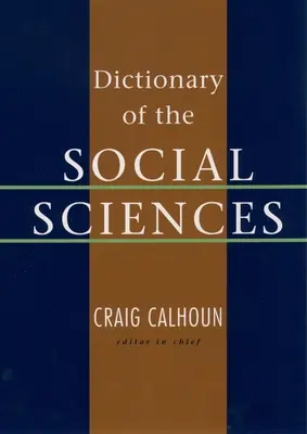 Dictionnaire des sciences sociales - Dictionary of the Social Sciences