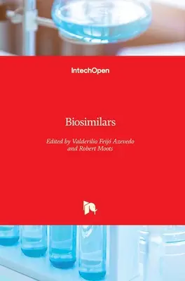 Biosimilaires - Biosimilars