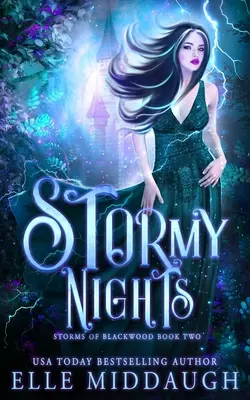 Nuits d'orage - Stormy Nights