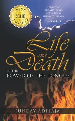La vie et la mort par le pouvoir de la langue - Life and death in the power of the tongue