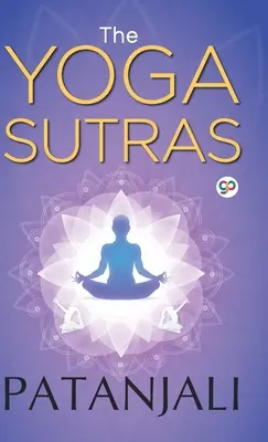 Les Yoga Sutras de Patanjali - The Yoga Sutras of Patanjali