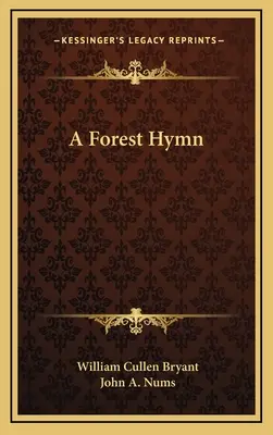 Un hymne forestier - A Forest Hymn