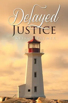 Justice différée - Delayed Justice